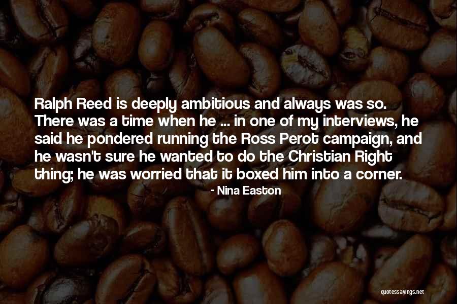 Nina Easton Quotes 2035822