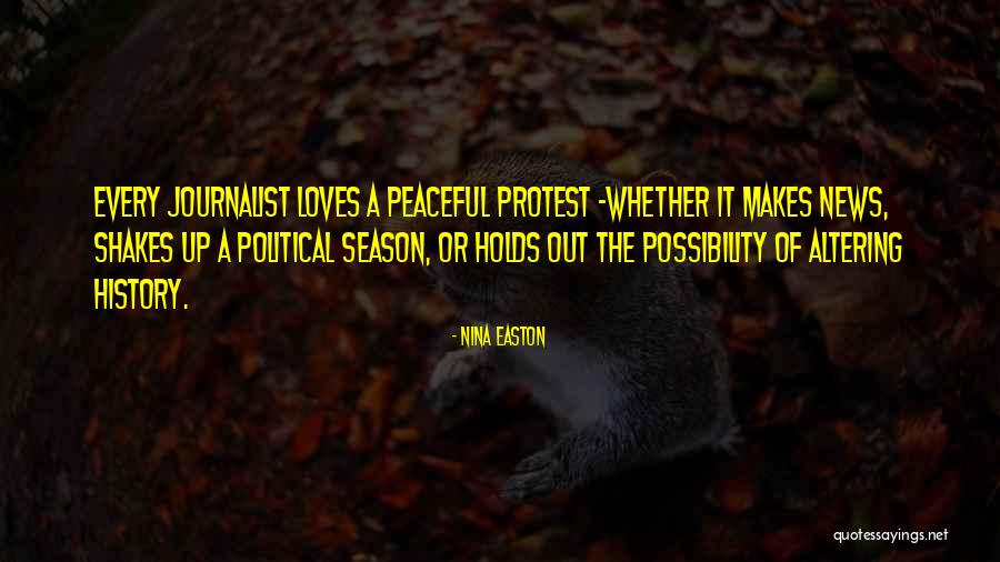 Nina Easton Quotes 2058327
