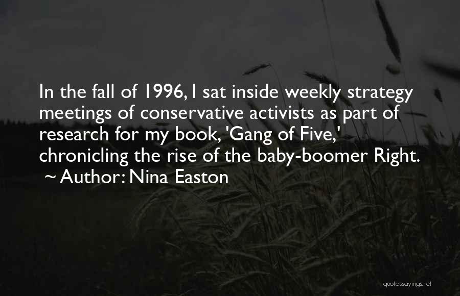 Nina Easton Quotes 424466