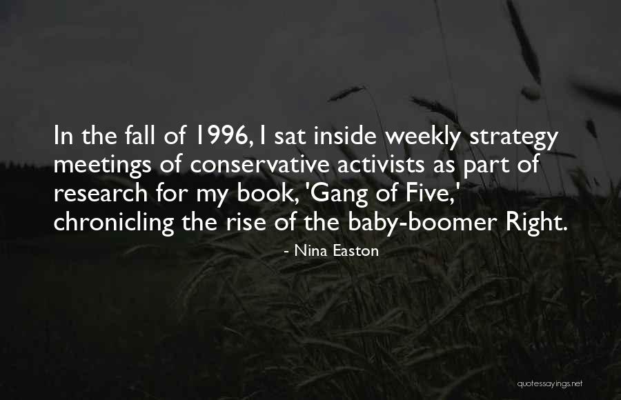 Nina Easton Quotes 424466