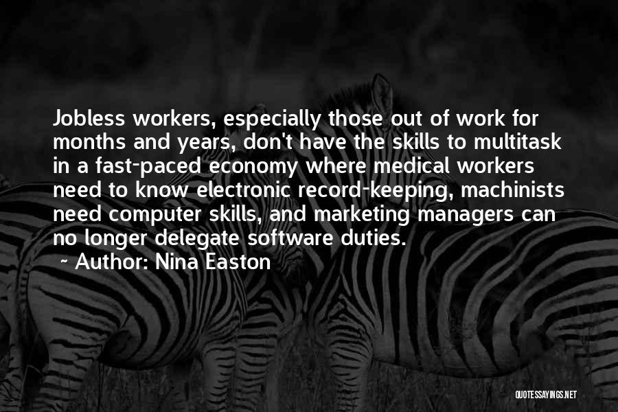 Nina Easton Quotes 682498