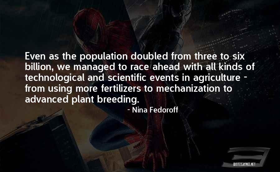 Nina Fedoroff Quotes 2216919