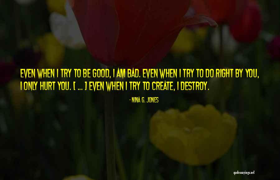 Nina G. Jones Quotes 1699326 Nina G. Jones Quotes 1699326