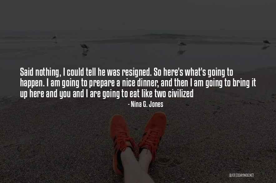 Nina G. Jones Quotes 2249037 Nina G. Jones Quotes 2249037