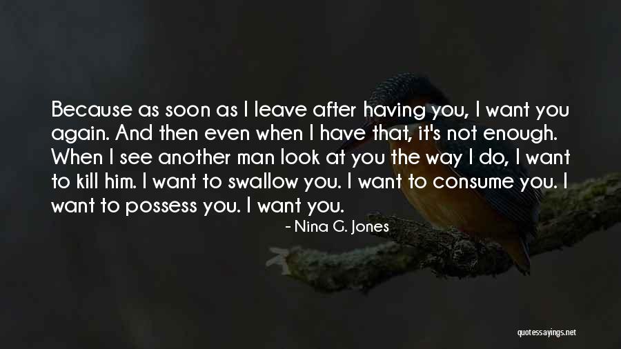 Nina G. Jones Quotes 376531