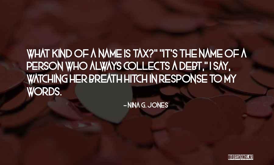 Nina G. Jones Quotes 716217 Nina G. Jones Quotes 716217