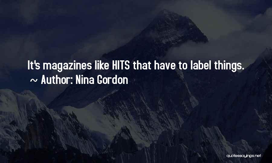 Nina Gordon Quotes 1550117