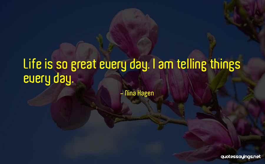 Nina Hagen Quotes 2112347 Nina Hagen Quotes 2112347