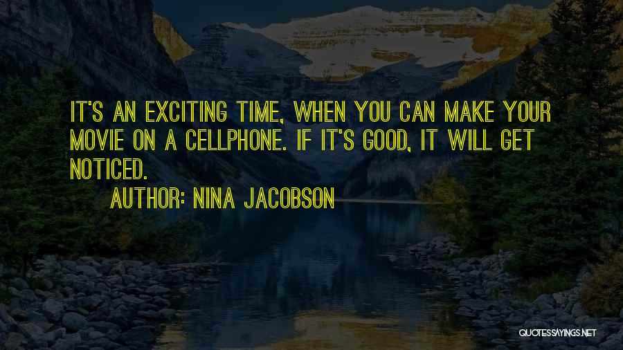 Nina Jacobson Quotes 1086930