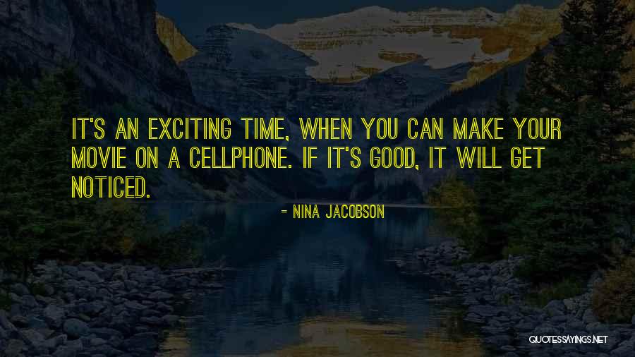 Nina Jacobson Quotes 1086930