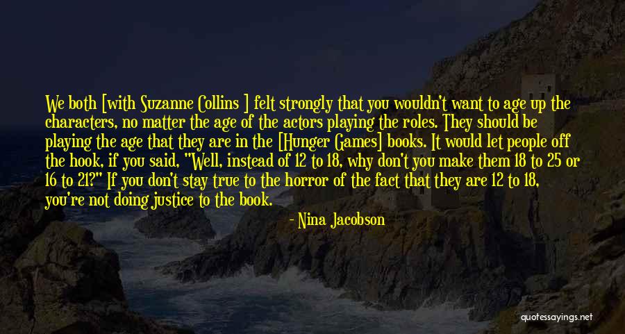 Nina Jacobson Quotes 1166908