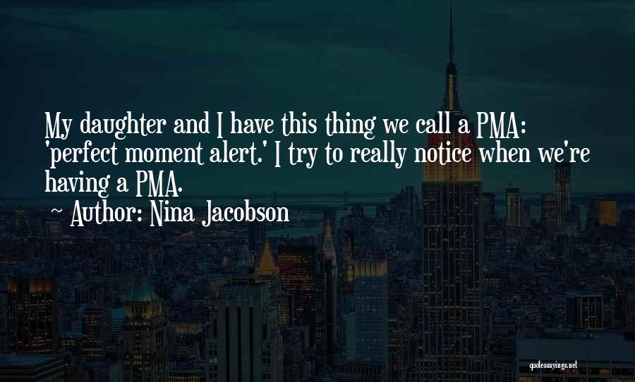 Nina Jacobson Quotes 2187615