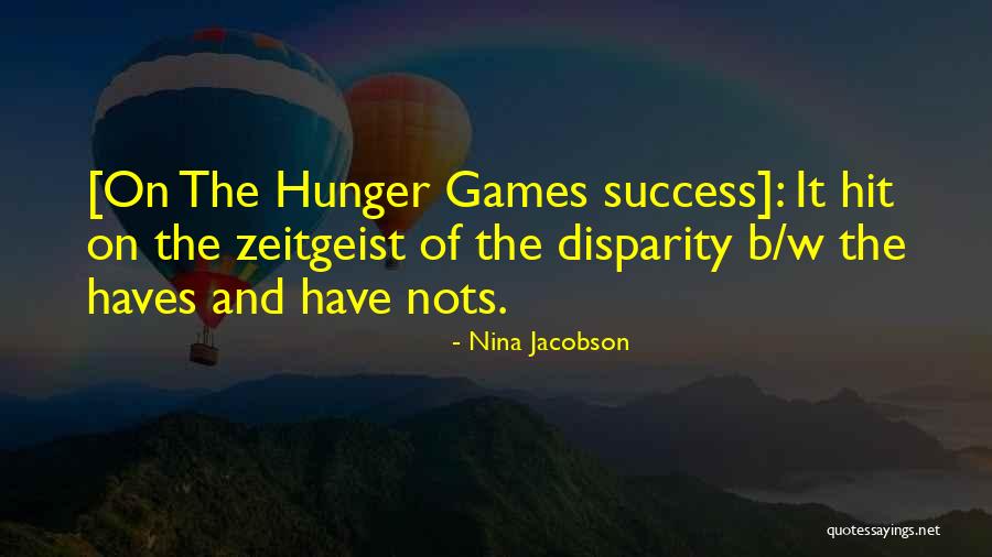 Nina Jacobson Quotes 901568