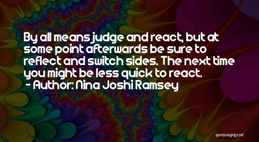 Nina Joshi Ramsey Quotes 1987711