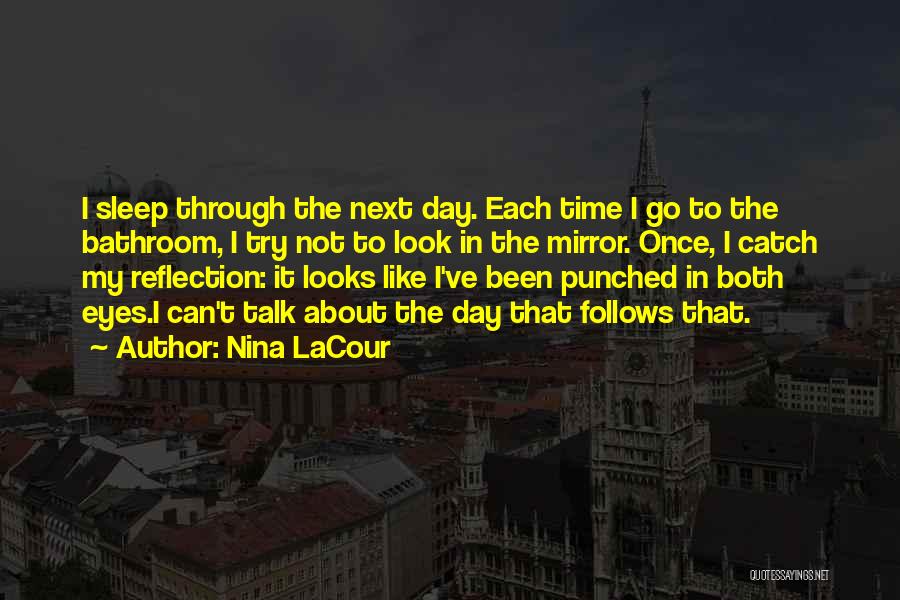 Nina LaCour Quotes 1075069