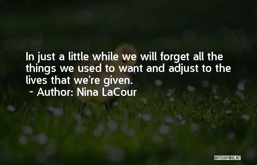 Nina LaCour Quotes 1145886