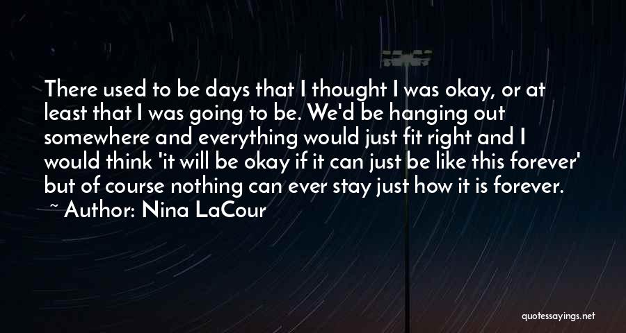 Nina LaCour Quotes 1224216