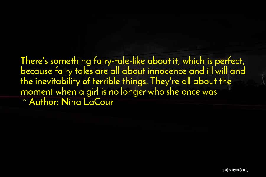 Nina LaCour Quotes 1620327