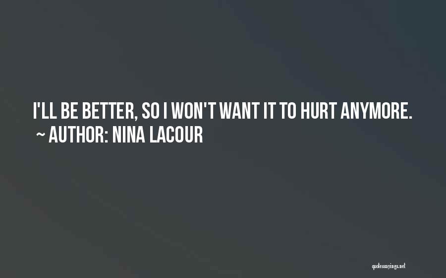 Nina LaCour Quotes 1649096