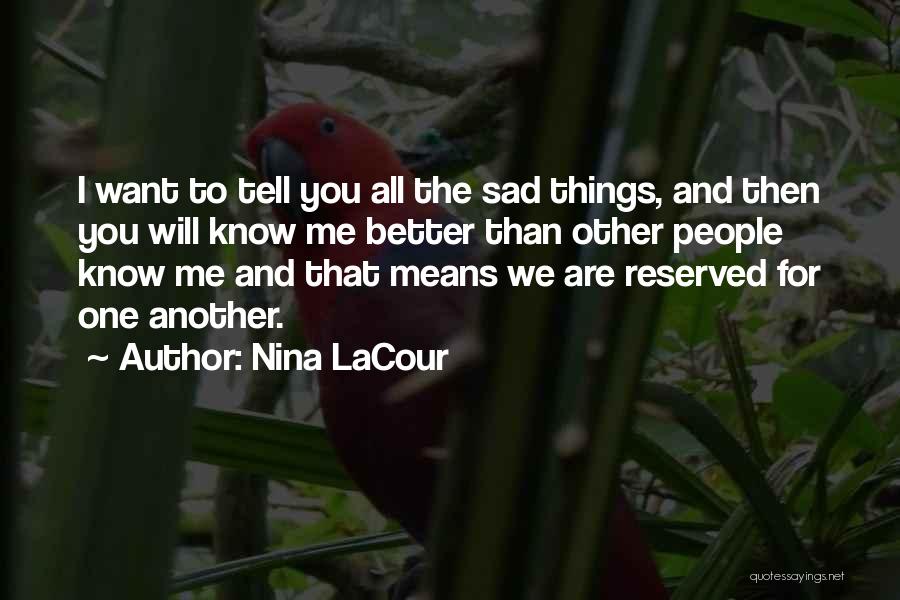 Nina LaCour Quotes 1882340