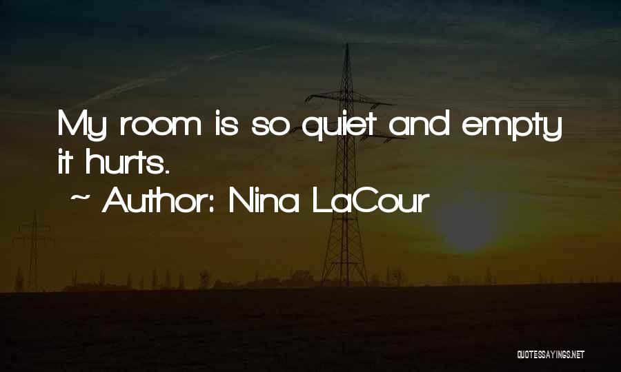 Nina LaCour Quotes 761690