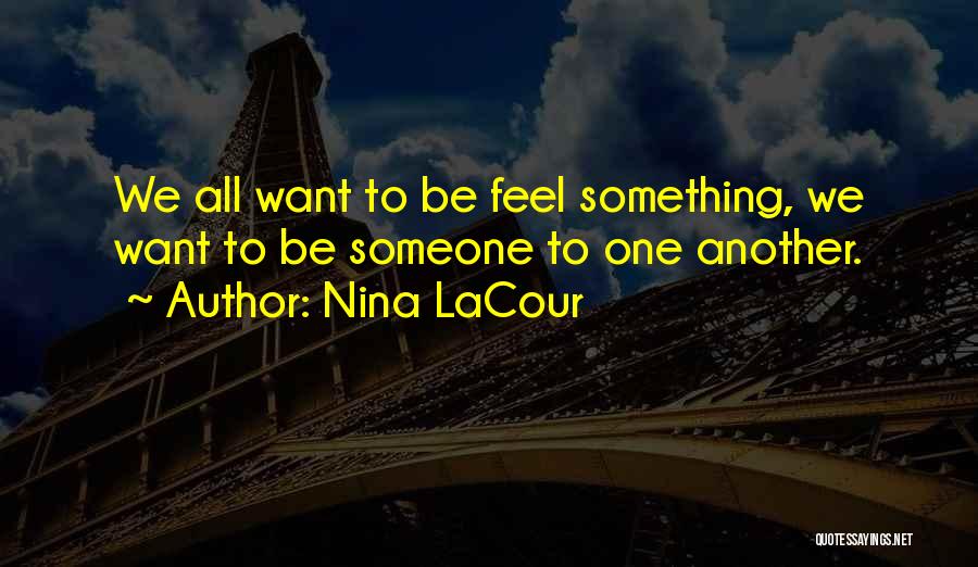 Nina LaCour Quotes 797561