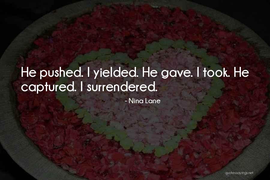 Nina Lane Quotes 1509311