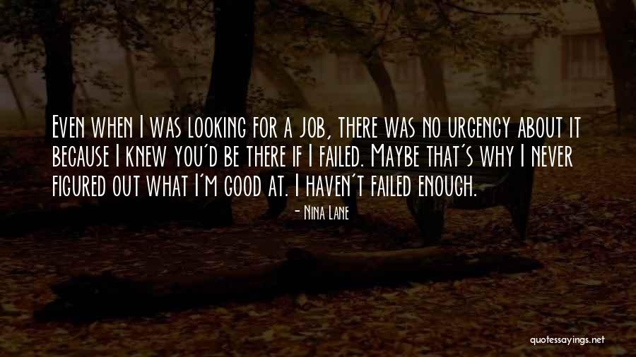 Nina Lane Quotes 1645215 Nina Lane Quotes 1645215