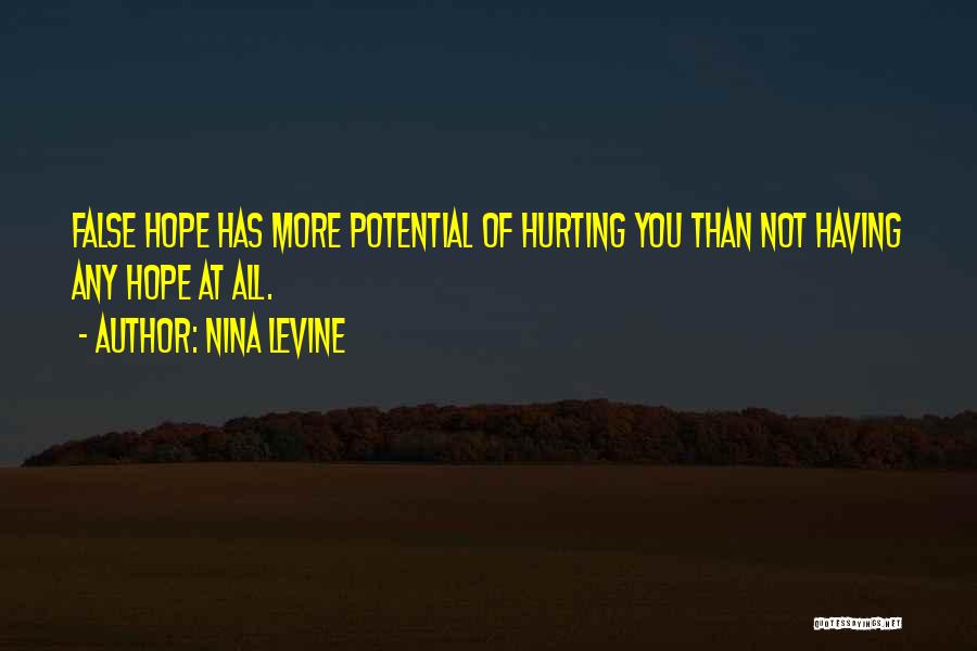 Nina Levine Quotes 1034412