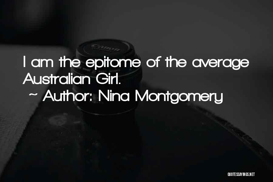 Nina Montgomery Quotes 155787