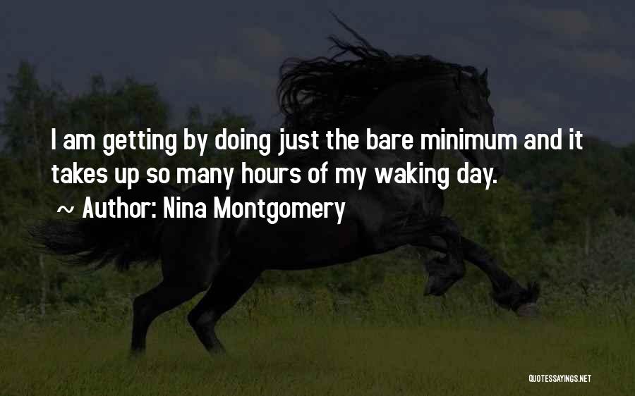 Nina Montgomery Quotes 1659819