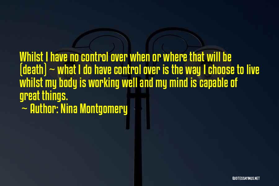 Nina Montgomery Quotes 167364