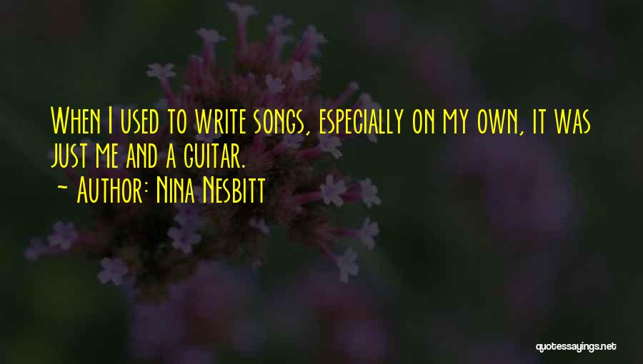 Nina Nesbitt Quotes 2211846