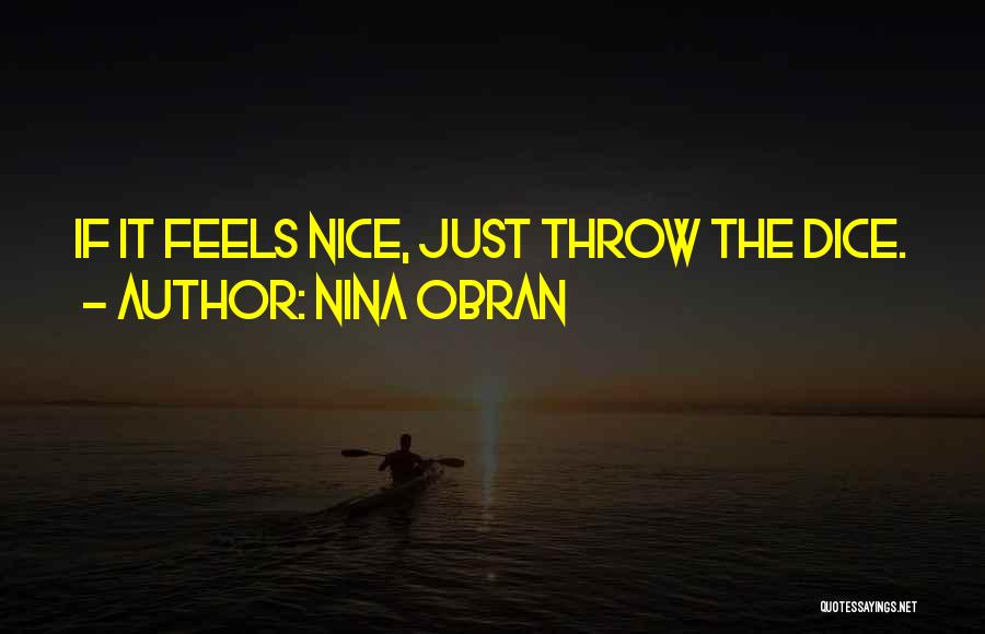 Nina Obran Quotes 960002