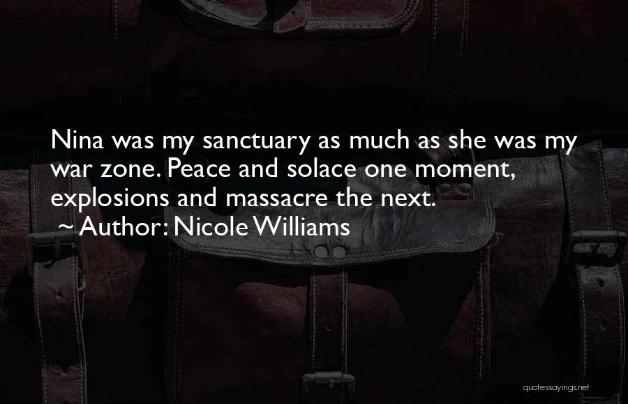 Nina Williams Quotes By Nicole Williams