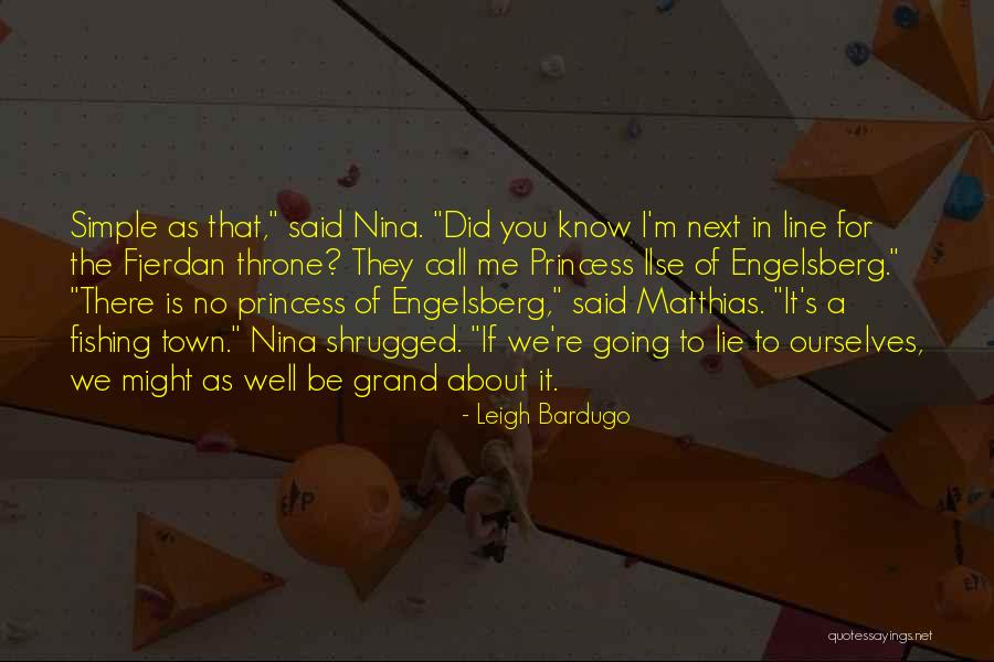 Nina Zenik Quotes By Leigh Bardugo Nina Zenik Quotes By Leigh Bardugo