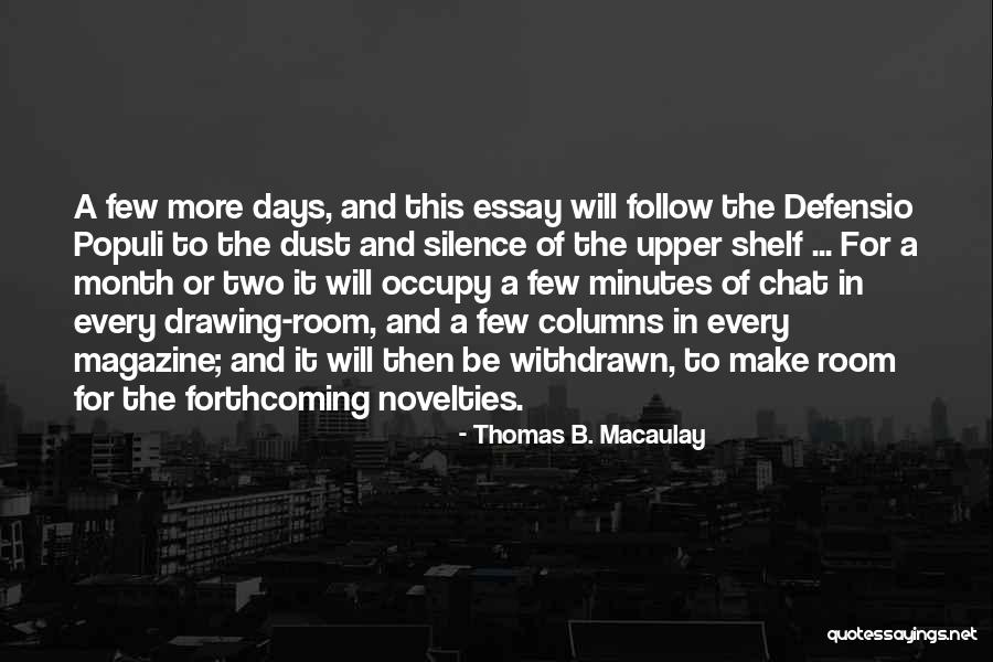 Ninarotti Quotes By Thomas B. Macaulay Ninarotti Quotes By Thomas B. Macaulay