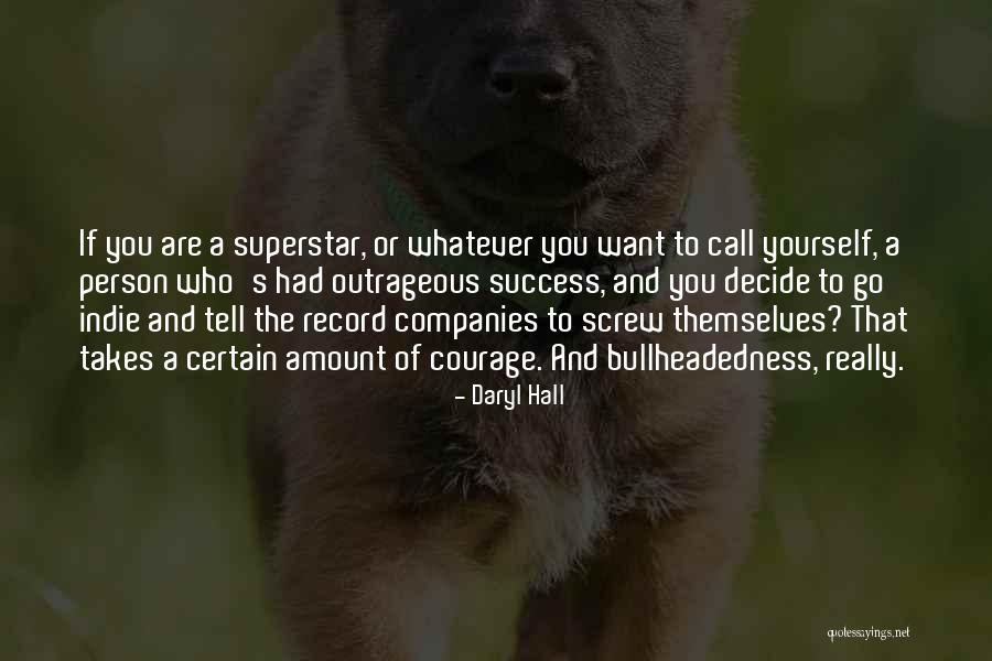 Nincsen Quotes By Daryl Hall Nincsen Quotes By Daryl Hall