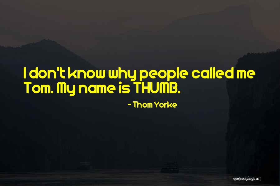 Nincsenek Quotes By Thom Yorke Nincsenek Quotes By Thom Yorke