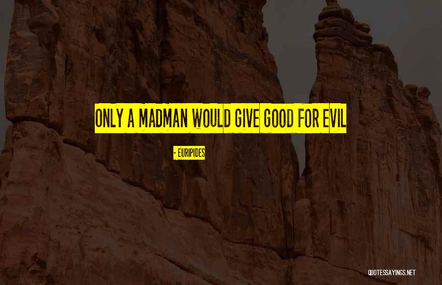 Nindelivers Quotes By Euripides Nindelivers Quotes By Euripides