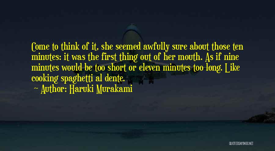 Nine Eleven Quotes By Haruki Murakami