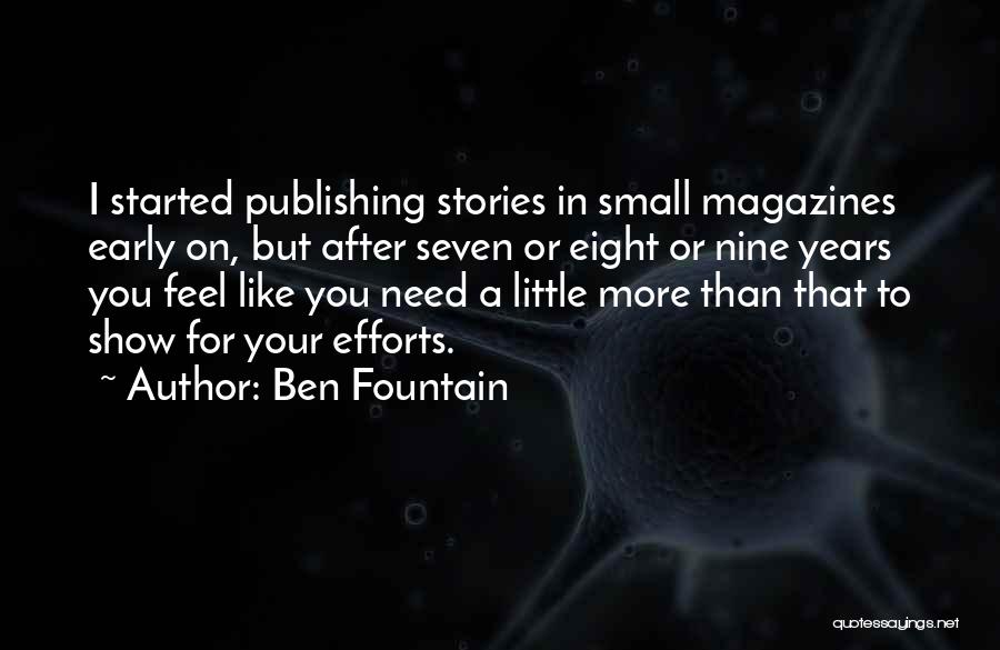 Nine Stories Quotes By Ben Fountain