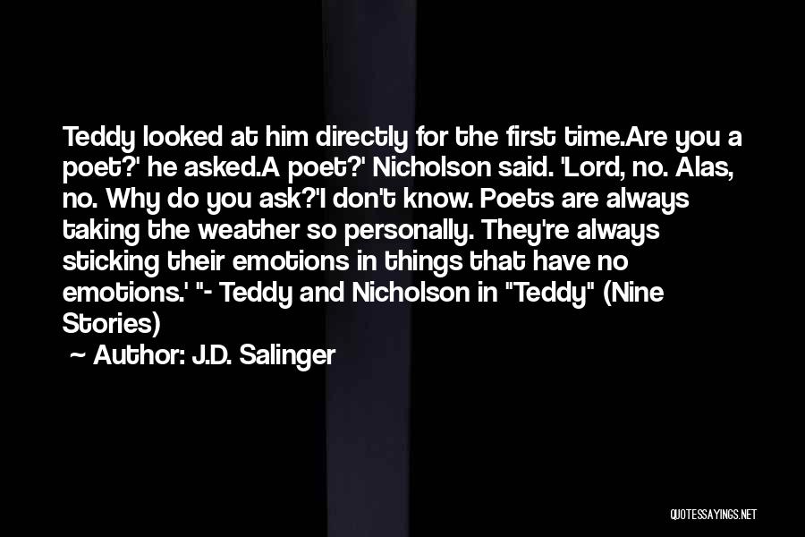 Nine Stories Quotes By J.D. Salinger