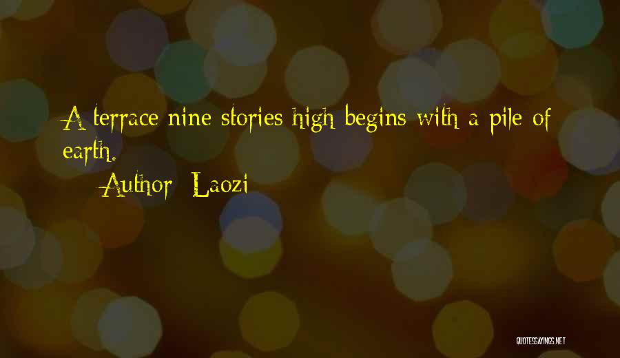 Nine Stories Quotes By Laozi
