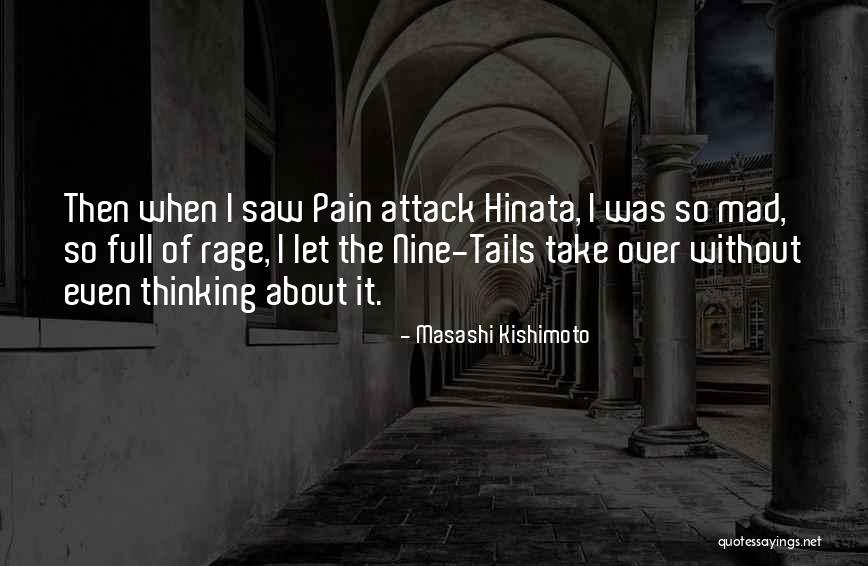 Nine Tails Quotes By Masashi Kishimoto Nine Tails Quotes By Masashi Kishimoto