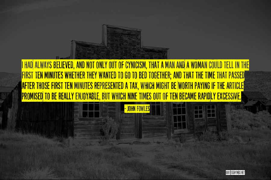 Nine Ten Quotes By John Fowles Nine Ten Quotes By John Fowles