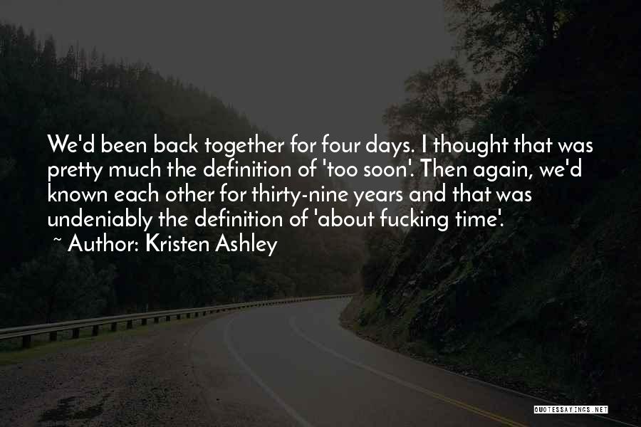 Nine Years Quotes By Kristen Ashley