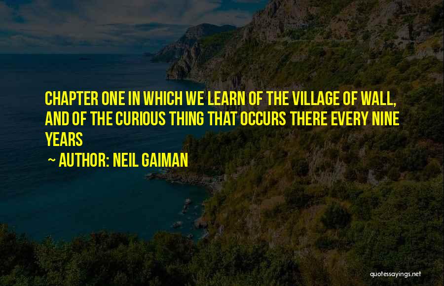 Nine Years Quotes By Neil Gaiman