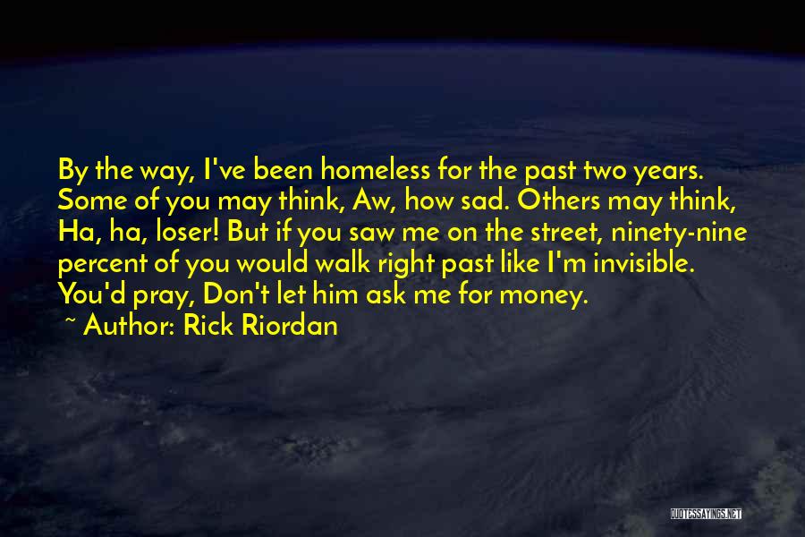 Nine Years Quotes By Rick Riordan
