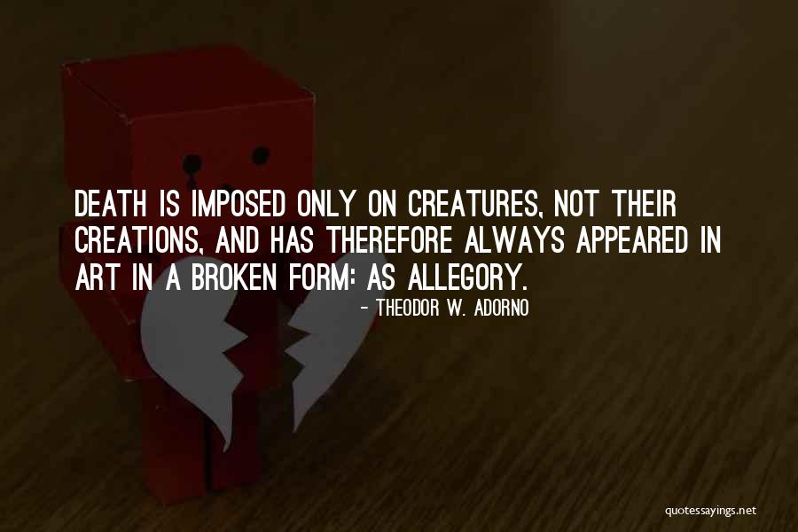 Ninel Peia Quotes By Theodor W. Adorno Ninel Peia Quotes By Theodor W. Adorno